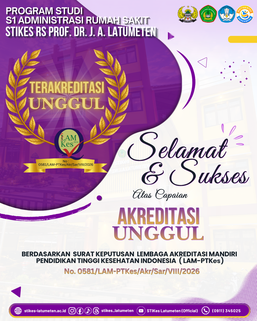 Torehan Prestasi Membanggakan, Program Studi S1 Administrasi Rumah Sakit STIKes RS Prof. Dr. J. A. Latumeten Raih Akreditasi Unggul
