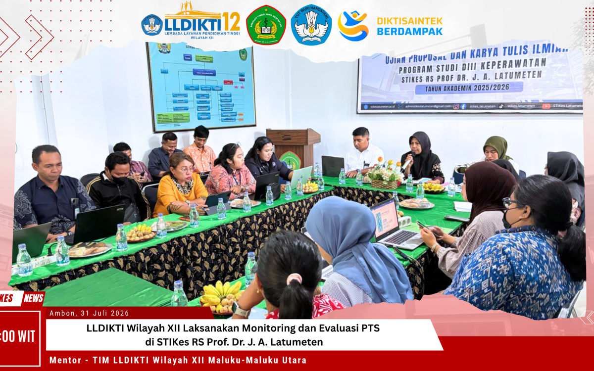 LLDIKTI Wilayah XII Maluku-Maluku Utara Laksanakan Monitoring dan Evaluasi PTS di STIKes RS Prof. Dr. J. A. Latumeten